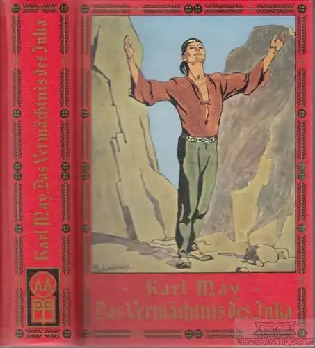 Buch: Das Vermächtnis des Inka, May, Karl. 1974, Reprint der ersten Buchausgabe