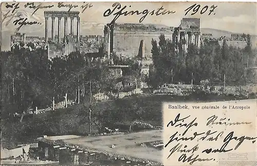 AK Baalbek. Vue generale de l Acropole. ca. 1907, Postkarte. Serien Nr, ca. 1907