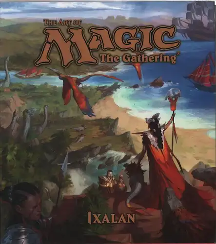Buch: The Art of Magic The Gathering - Ixalan, Wyatt, James, 2018
