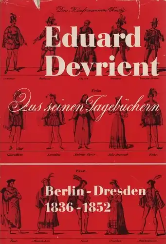 Buch: Aus seinen Tagebüchern. Berlin - Dresden 1836-1852, Devrient, Eduard. 1964
