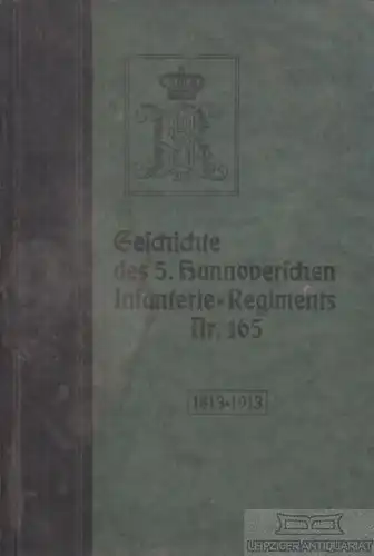 Buch: Geschichte des 5. Hannoverschen Infanterie-Regiments Nr. 165... Kleveman