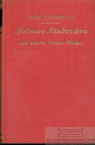 Buch: Helenes Kinderchen, Habberton, John, Verlag Hesse und Becker
