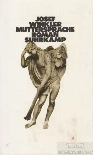 Buch: Muttersprache, Winkler, Josef. 1982, Suhrkamp Verlag, Roman