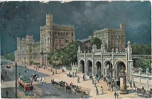 AK Wien II. Nordbahn. ca. 1905, Postkarte. Ca. 1905, gebraucht, gut