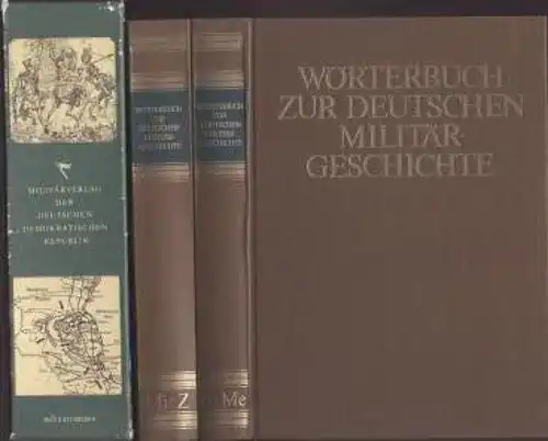 Buch: Wörterbuch zur Deutschen Militärgeschichte, Brühl, R. 2 Bände, 1985
