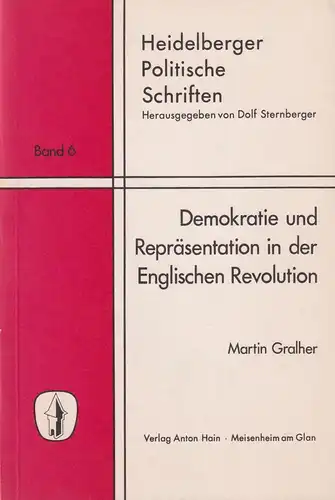 Buch: Demokratie & Repräsentation in der englischen Revolution, Gralher, M. 1973
