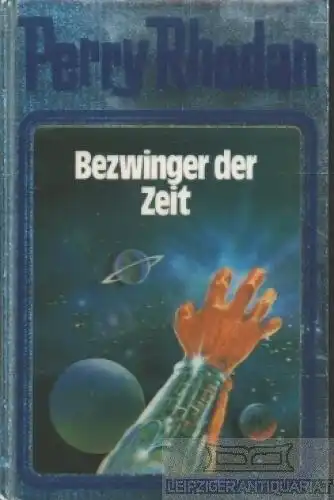 Buch: Bezwinger der Zeit, Rhodan, Perry. Perry Rhodan, 1992, Pabel Moewig Verlag