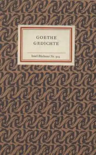 Insel-Bücherei 903, Gedichte, Goethe. 1976, Insel-Verlag, Auswahl von Hans Klähn