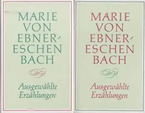 Buch: Ausgewählte Erzählungen, Ebner-Eschenbach, Marie von. 2 Bände, 1985