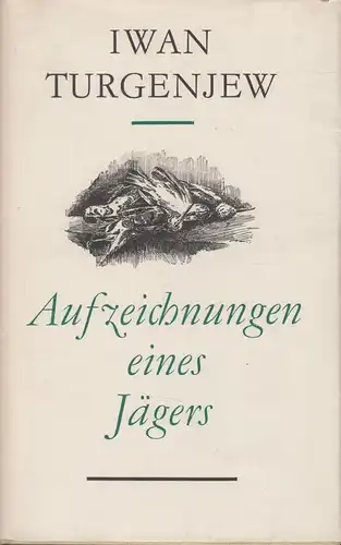 Buch: Aufzeichnungen eines Jägers, Turgenjew, Iwan. 1962, Reclam Verlag