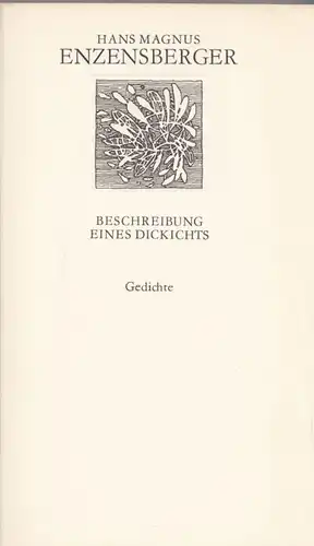 Buch: Beschreibung eines Dickichts, Enzensberger, Hans Magnus. Weiße Reihe 11100