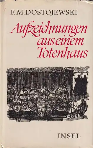 Buch: Aufzeichnungen aus einem Totenhaus, Dostojewski, Fjodor. 1971, Insel