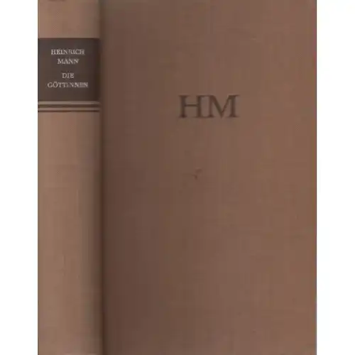 Buch: Die Göttinnen, Mann, Heinrich. 1964, Aufbau Verlag, gebraucht, gut