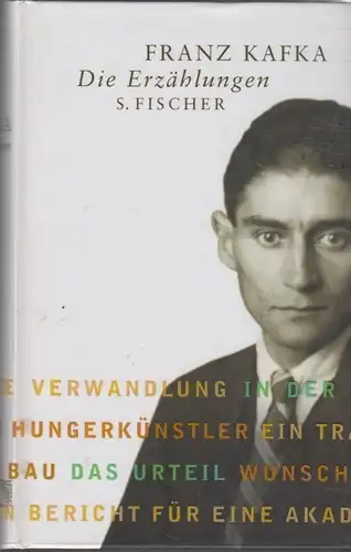 Buch: Die Erzählungen, Kafka, Franz. 2007, S. Fischer Verlag, gebraucht, gut