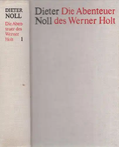 Buch: Die Abenteuer des Werner Holt 1. Noll, Dieter. 1985, Aufbau-Verlag