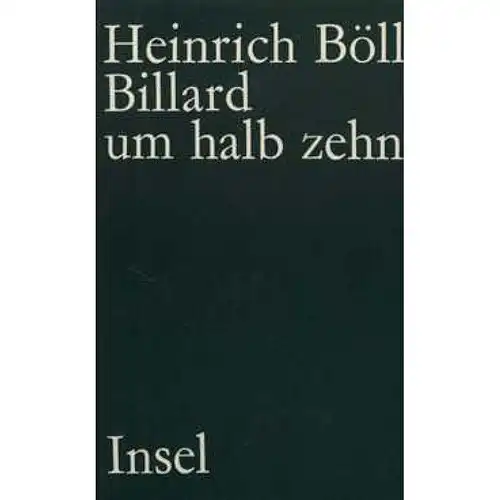 Buch: Billard um halb zehn, Böll, Heinrich. 1980, Insel Verlag, Roman 334888