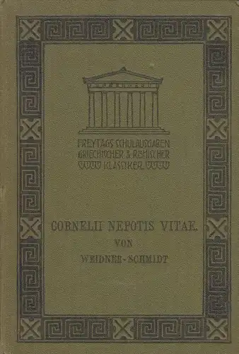 Buch: Cornelii Nepotis Vitae, Nepos, Cornelius, 1903, F. Tempsky / G. Freytag