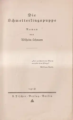 Buch: Die Schmetterlingspuppe, Lehmann, Wilhelm, 1918, S. Fischer, Roman, gut