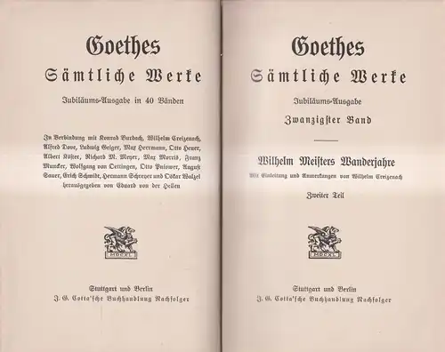 Goethes Sämtliche Werke 19/20: Wilhelm Meisters Wanderjahre I + II, Cotta, 2 Bde