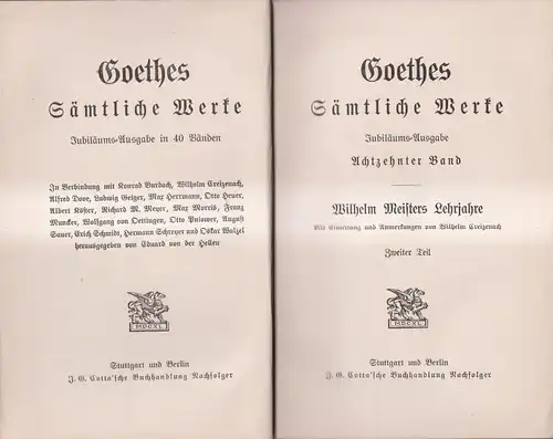 Goethes Sämtliche Werke 17/18: Wilhelm Meisters Lehrjahre I + II, Cotta, 2 Bände