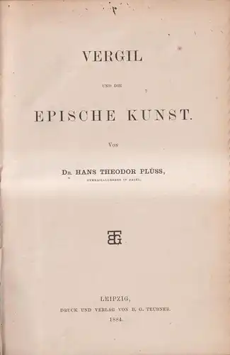 Buch: Vergil und die epische Kunst, Plüss, Hans Theodor, 1884, B. G. Teubner