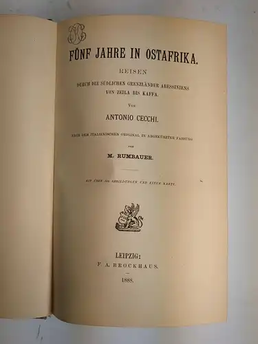 Buch: Fünf Jahre in Ostafrika, Cecchi, Antonio, 1888, F. A. Brockhaus Verlag