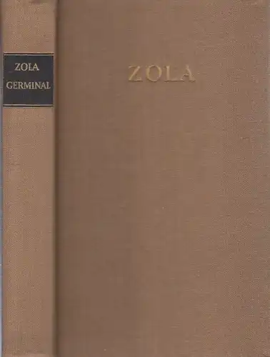 Buch: Germinal, Zola, Emile. Die Rougon-Macquart, 1968, Rütten & Loening Verlag