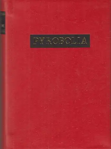 Buch: Pyrobolia, Prinzler, Heinz. 1981, Verlag für Grundstoffindustrie