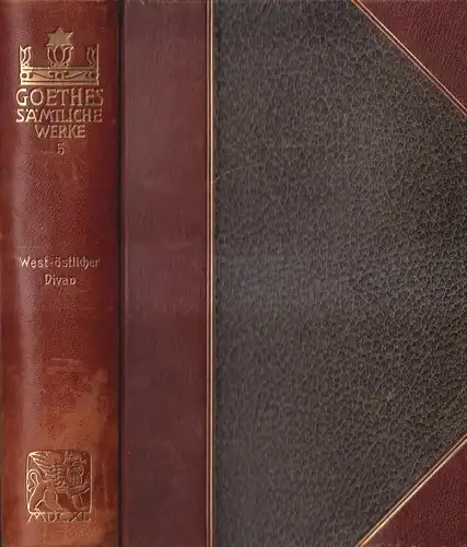 Buch: Goethes Sämtliche Werke 5: West-östlicher Divan. Cotta'sche Buchhandlung