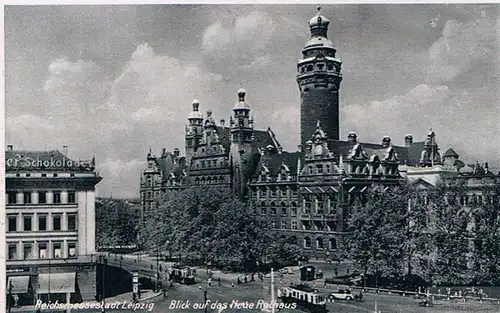 AK Reichsmessestadt Leipzig. Blick auf das Neue Rathaus, Postkarte. Nr. 121