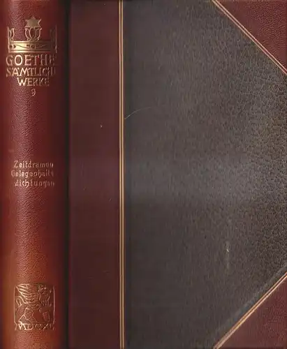 Buch: Goethes Sämtliche Werke 9: Zeitdramen, Gelegenheitsdichtungen, Cotta