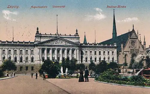 AK Leipzig. Augustusplatz. Universität. Pauliner-Kirche. ca. 1918, Postkarte