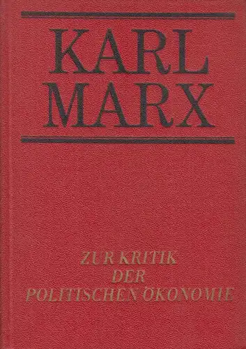 Buch: Zur Kritik der Politischen Ökonomie, Marx, Karl, 1968, Dietz Verlag