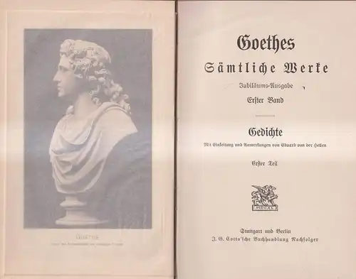 Buch: Goethes Sämtliche Werke 1 - Gedichte I. J. W. Goethe, Cotta'sche Buchhandl