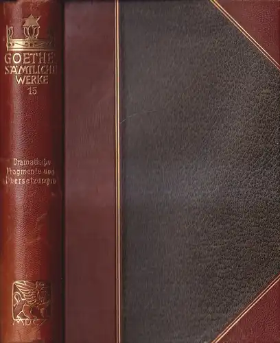 Buch: Goethes Sämtliche Werke 15: Dramatische Fragmente und Übersetzungen, Cotta