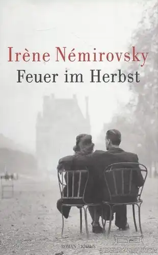 Buch: Feuer im Herbst, Nemirovsky, Irene. 2008, Albrecht Knaus Verlag