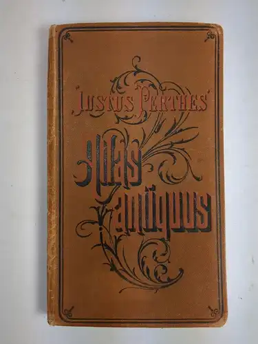 Buch: Justus Perthes' Atlas Antiquus, van Kampen, Alb., 1906, Justus Perthes