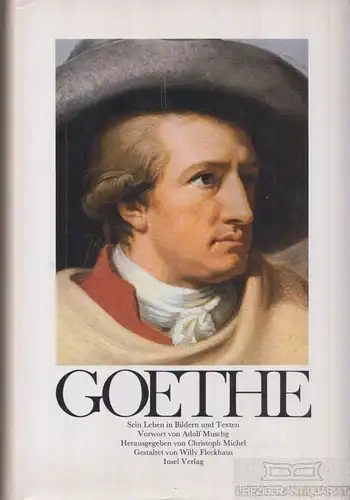 Buch: Goethe, Michel, Christoph. 1982, Insel Verlag, gebraucht, gut