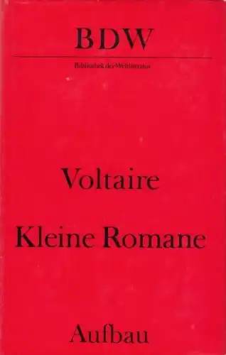 Buch: Kleine Romane, Voltaire. Bibliothek der Weltliteratur, 1972, Aufbau-Verlag
