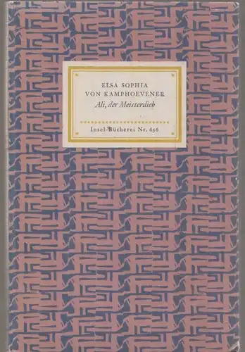 Insel-Bücherei 656, Ali, der Meisterdieb, Kamphoevener, Elsa Sophia von. 1958