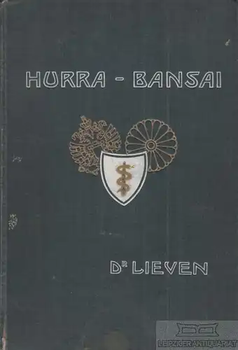 Buch: Hurra-Bansai!, Lieven, Heinrich. 1905, gebraucht, gut