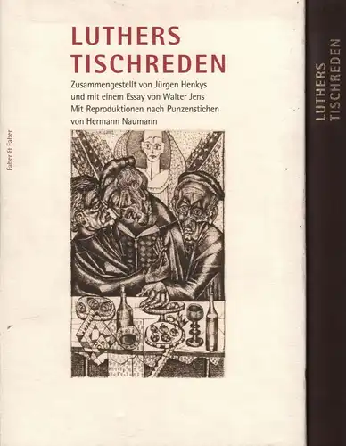 Buch: Luthers Tischreden, Henkys,  Jürgen (Hrsg.), 2003, Faber und Faber