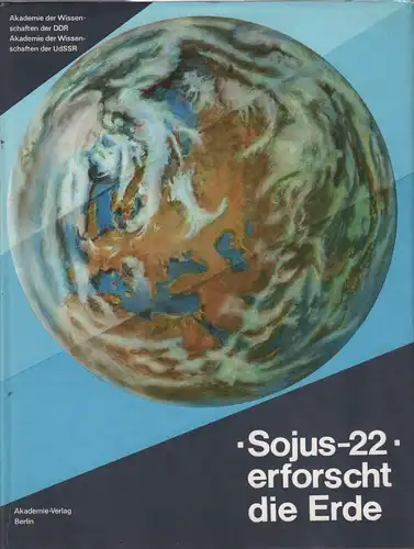 Buch: Sojus-22 erforscht die Erde, 1980, Akademie-Verlag, gebraucht, sehr gut