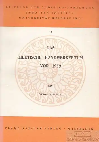 Buch: Das Tibetische Handwerkertum vor 1959, Ronge, Veronika. 1978