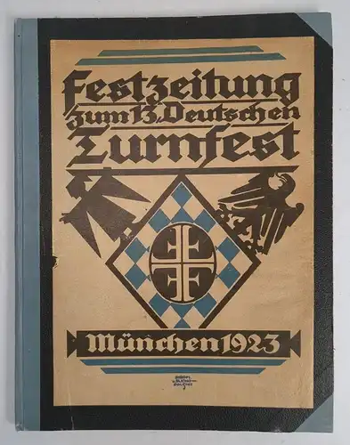 Buch: Festzeitung zum 13. Deutschen Turnfest München 1923, Heft 1-6/7 (komplett)