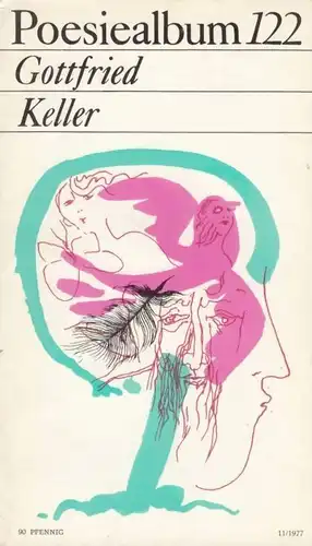 Buch: Poesiealbum 122, Keller, Gottfried. Poesiealbum, 1977, Verlag Neues Leben