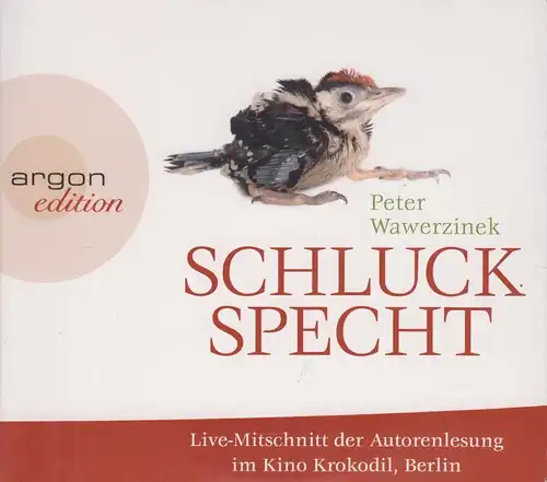 Doppel-CD: Peter Wawerzinek - Schluckspecht. 2014, Autorenlesung, gebraucht, gut