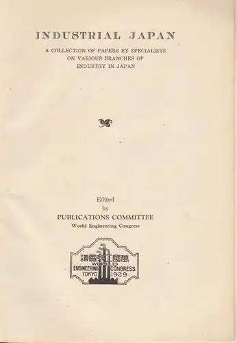 Buch: Industrial Japan, Kurahashi, Tojiro, u.a. 1929, Kokusai Shuppan Insatsusha