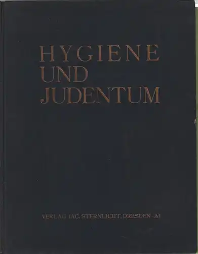 Buch: Hygiene und Judentum, Goldmann, Felix u.a., 1930, gebraucht, gut