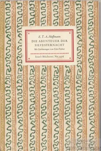 Insel-Bücherei 276, Die Abenteuer der Silvesternacht, Hoffmann, E. T. A. 1956